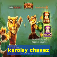 karolay chavez